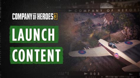 CoH3 Launch Content & Beyond – Relic Entertainment.
